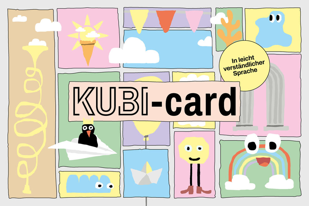 Grafik: Das Cover der Broschüre der KUBI-card hat verschiedene Illustrationen: zum Beispiel eine Raupe, ein Smiley-Gesicht auf langen Beinen, ein Regenbogen mit großen Augen und Wolkenfüssen, ein Rabe, der in einem Papierflieger fliegt.