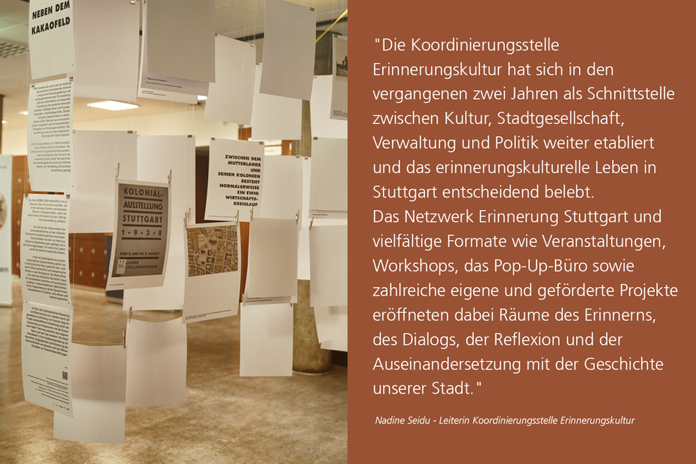 Zettel die von der Decke hängen (links), ein Zitat von Frau Weber von der Erinnerungskultur Stuttgart (rechts) über die Erinnerungskultur als Schnittstelle zwischen Kultur, Stadtgesellschaft, Verwaltung und Plitik und neue vielfältige Formate.